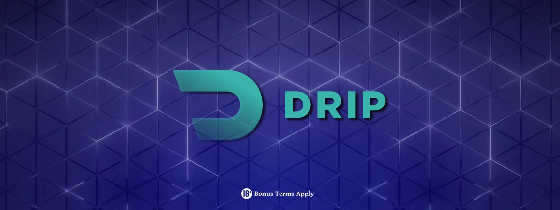 DRIP Casino No Deposit Bonus